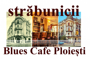 de ce fac lansarea la Blues Cafe Ploiești